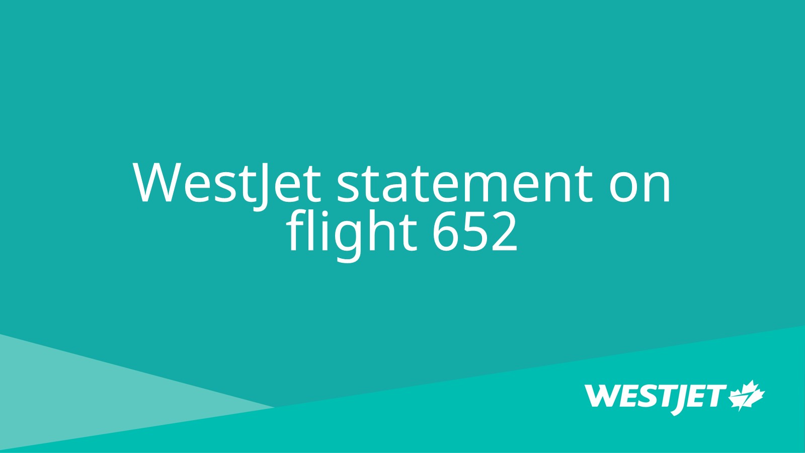 WestJet statement on flight 652