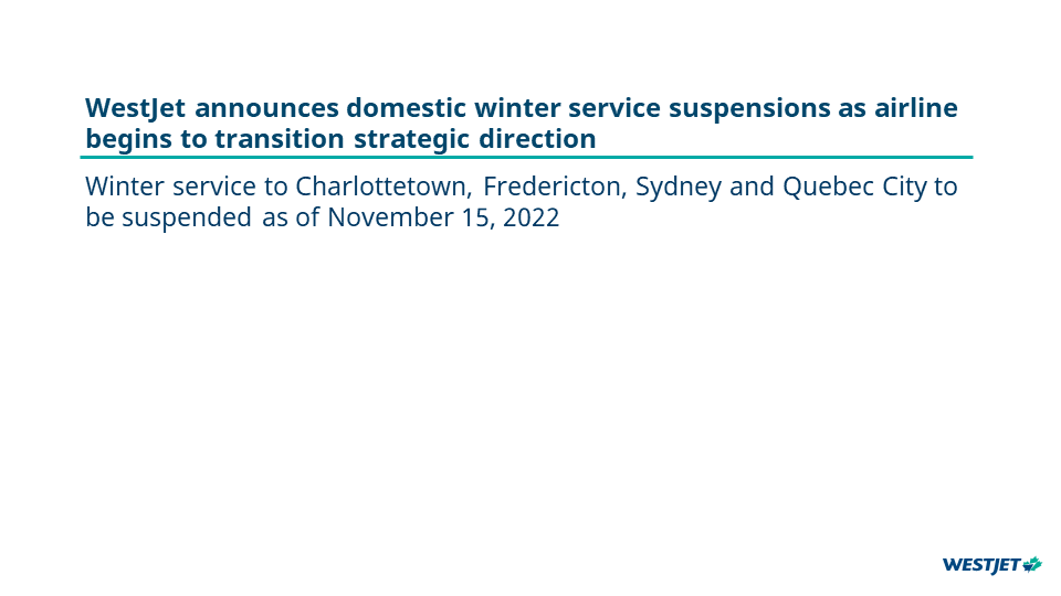 WestJet announces domestic winter service suspensions as airline begins to transition strategic 