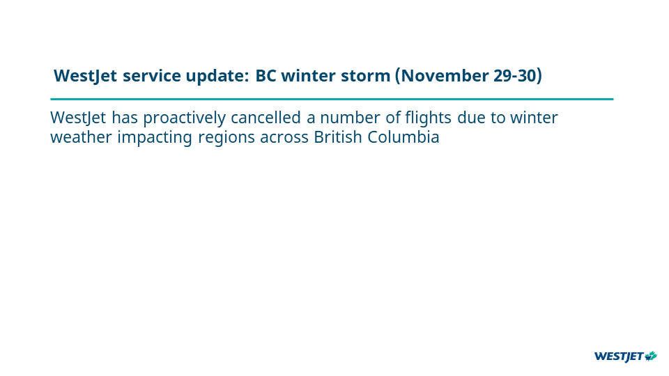 WestJet service update: BC Winter Storm (November 29-30) 