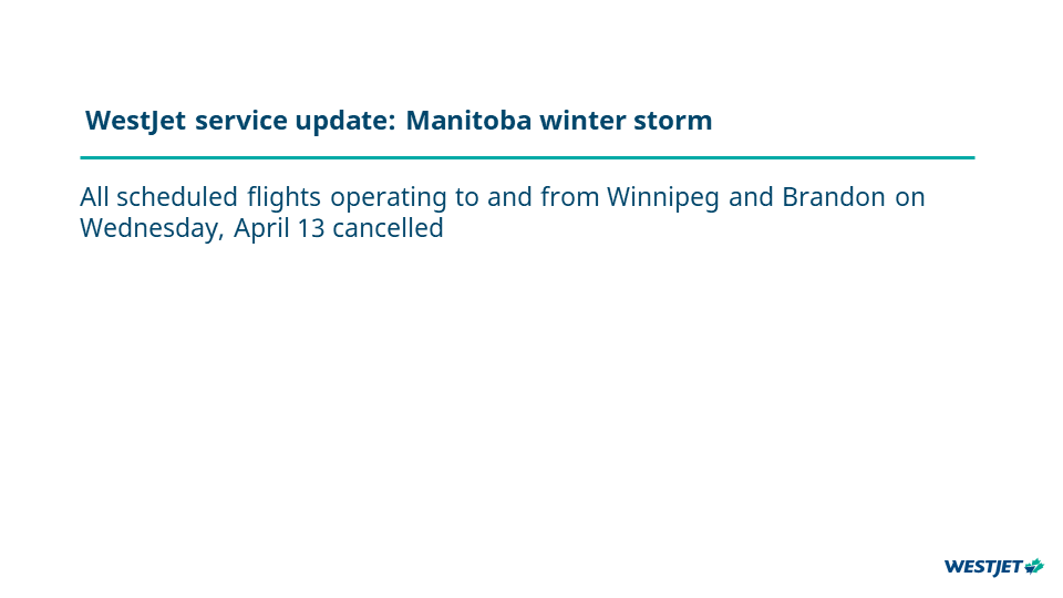 WestJet service update: Manitoba winter storm  