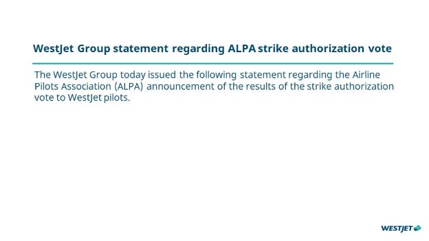 WestJet Group statement regarding ALPA strike authorization vote 