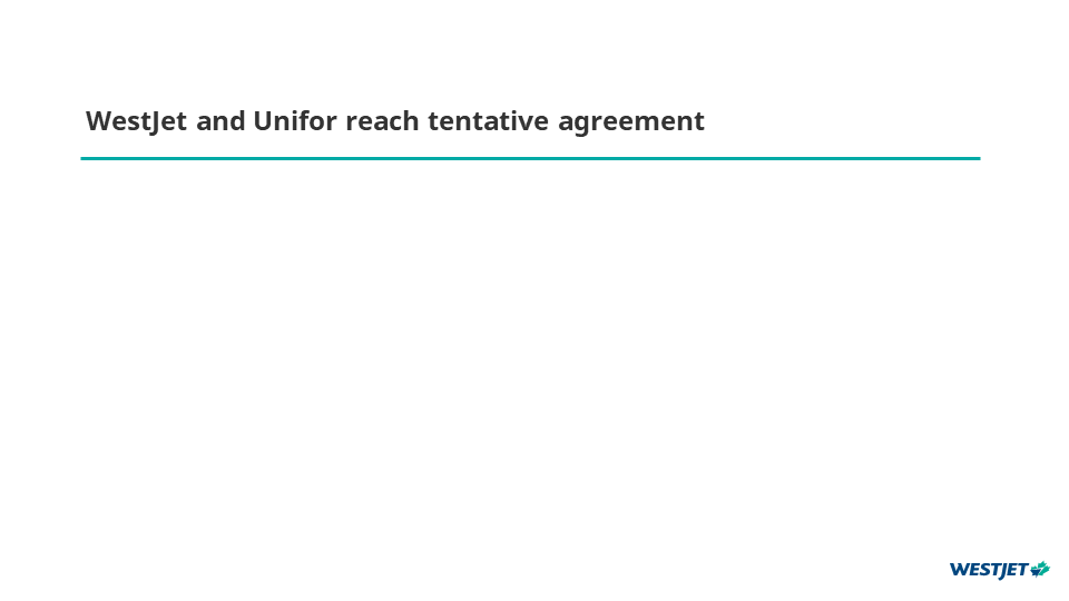 WestJet and Unifor reach tentative agreement  