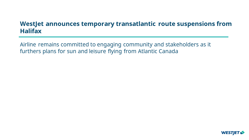 WestJet announces temporary transatlantic route suspensions from Halifax
